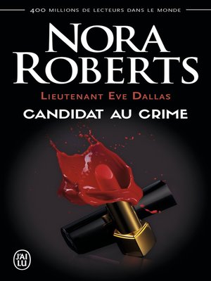 cover image of Lieutenant Eve Dallas (Tome 9)--Candidat du crime